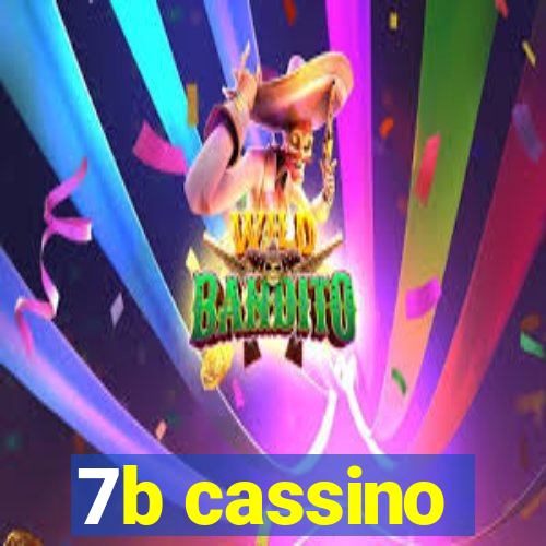 7b cassino